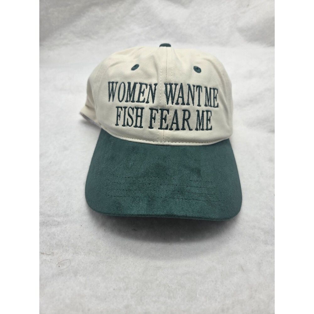 NWT Ball Cap "Women Want Me Fish Fear Me"